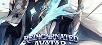 Reincarnated Avatar; I got 2 SSS-Rank Unique Skills